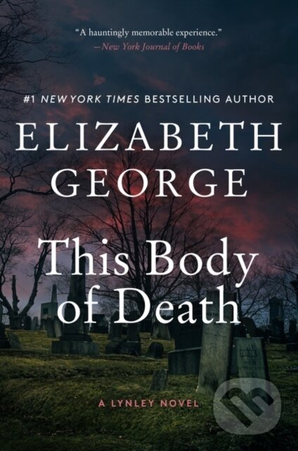 Kniha: This Body of Death (Elizabeth George). HarperCollins, 2021 Kniha: This Body of Death (Elizabeth George). HarperCollins, 2021