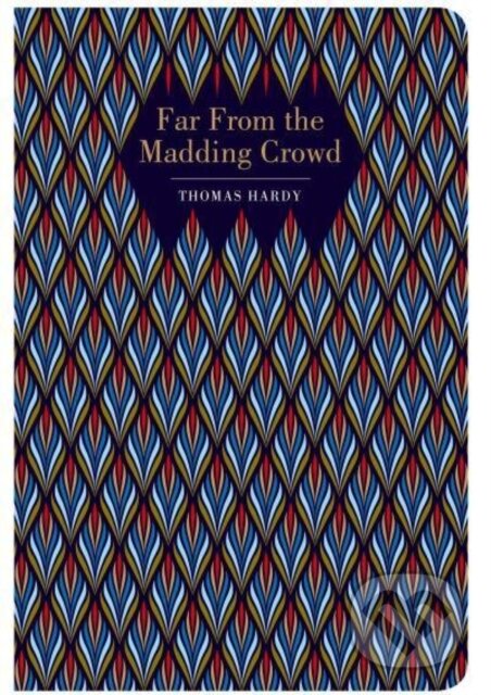 Kniha: Far From the Madding Crowd. (Thomas Hardy). Chiltern, 2021 Kniha: Far From the Madding Crowd. (Thomas Hardy). Chiltern, 2021