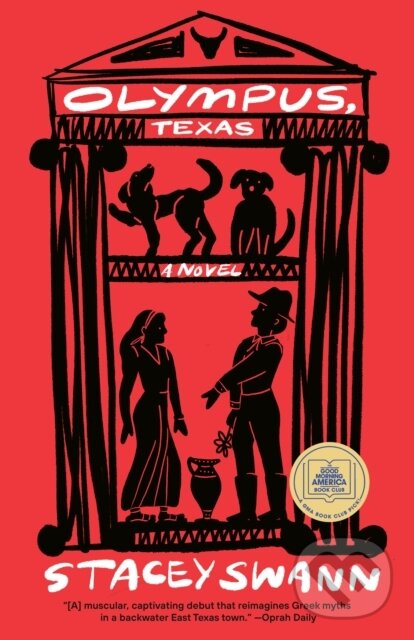 Kniha: Olympus, Texas (Stacey Swann). Anchor, 2022 Kniha: Olympus, Texas (Stacey Swann). Anchor, 2022