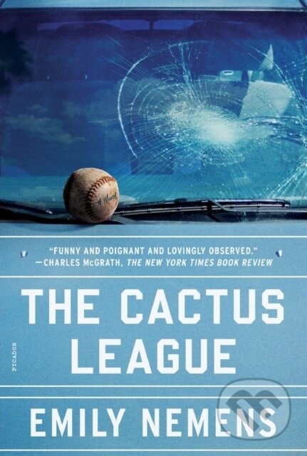 Kniha: The Cactus League (Emily Nemens). Picador, 2021 Kniha: The Cactus League (Emily Nemens). Picador, 2021
