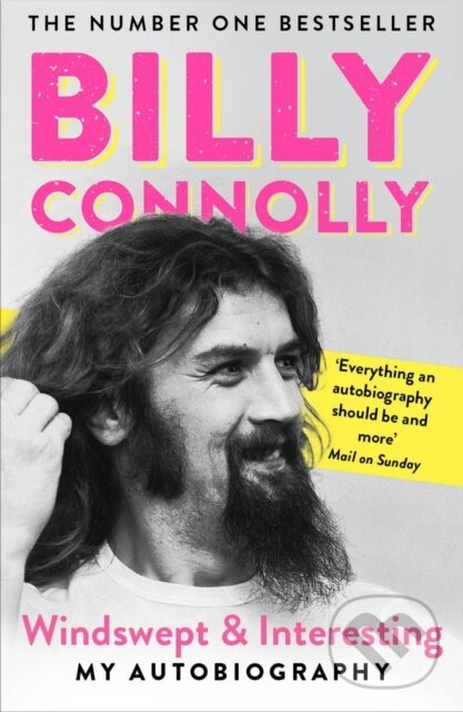 Kniha: Windswept & Interesting (Billy Connolly). Two Roads, 2022 Kniha: Windswept & Interesting (Billy Connolly). Two Roads, 2022