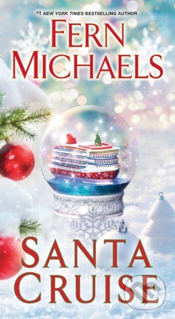 Kniha: Santa Cruise (Fern Michaels). Zebra Books, 2022 Kniha: Santa Cruise (Fern Michaels). Zebra Books, 2022