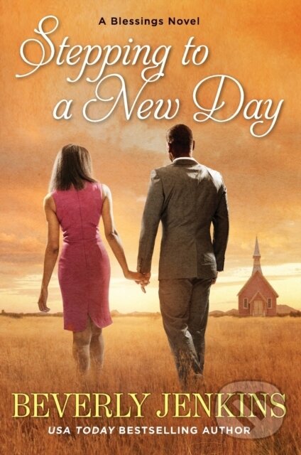 Kniha: Stepping to a New Day (Beverly Jenkins). HarperCollins, 2023 Kniha: Stepping to a New Day (Beverly Jenkins). HarperCollins, 2023