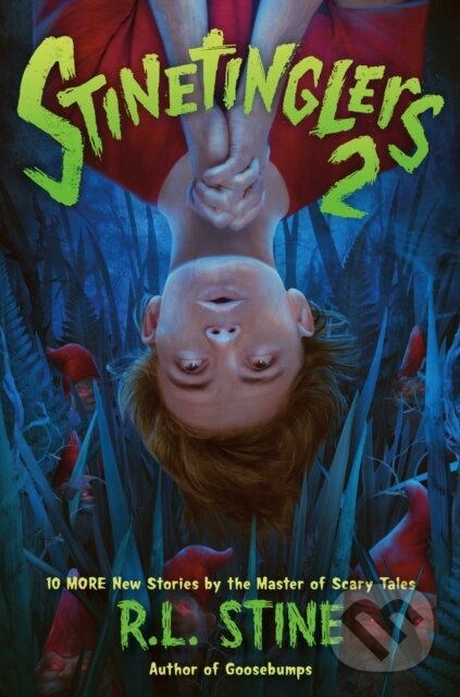 Kniha: Stinetinglers 2 (R. L. Stine). Castle Point Books, 2024 Kniha: Stinetinglers 2 (R. L. Stine). Castle Point Books, 2024
