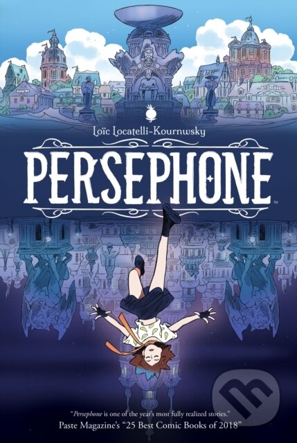 Kniha: Persephone (Loic Locatelli-Kournwsky). Archaia Studios, 2025 Kniha: Persephone (Loic Locatelli-Kournwsky). Archaia Studios, 2025