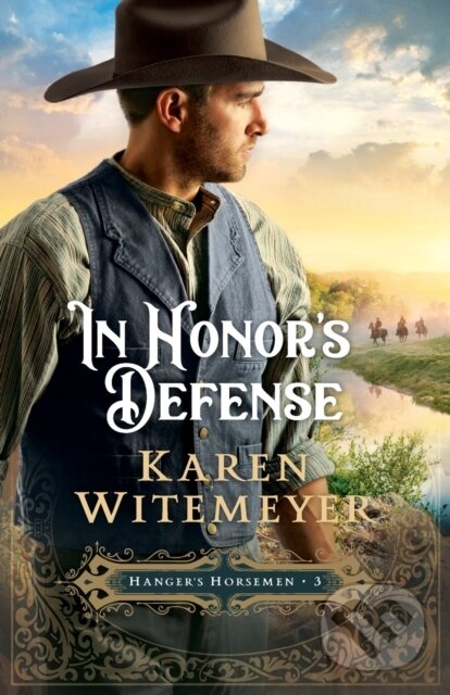 Kniha: In Honor`s Defense (Karen Witemeyer). , 2022 Kniha: In Honor`s Defense (Karen Witemeyer). , 2022