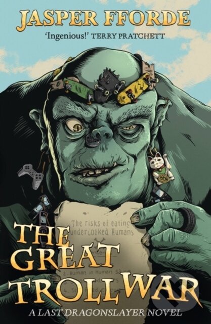 Kniha: The Great Troll War (Jasper Fforde). Hodder Paperback, 2023 Kniha: The Great Troll War (Jasper Fforde). Hodder Paperback, 2023