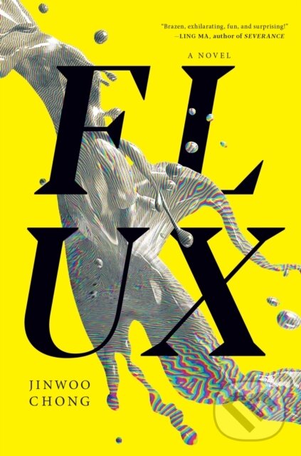 Kniha: Flux (Jinwoo Chong). , 2025 Kniha: Flux (Jinwoo Chong). , 2025