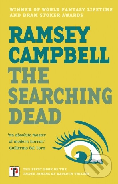 Kniha: The Searching Dead (Ramsey Campbell). , 2021 Kniha: The Searching Dead (Ramsey Campbell). , 2021