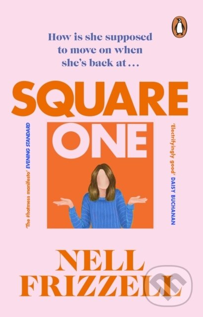 Kniha: Square One (Nell Frizzell). Transworld, 2023 Kniha: Square One (Nell Frizzell). Transworld, 2023