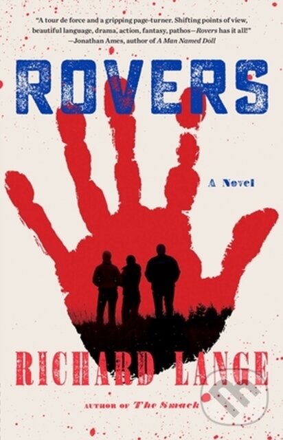 Kniha: Rovers (Richard Lange). Little, Brown, 2023 Kniha: Rovers (Richard Lange). Little, Brown, 2023