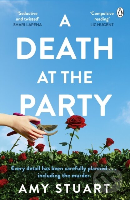 Kniha: A Death At The Party (Amy Stuart). Penguin Books, 2023 Kniha: A Death At The Party (Amy Stuart). Penguin Books, 2023