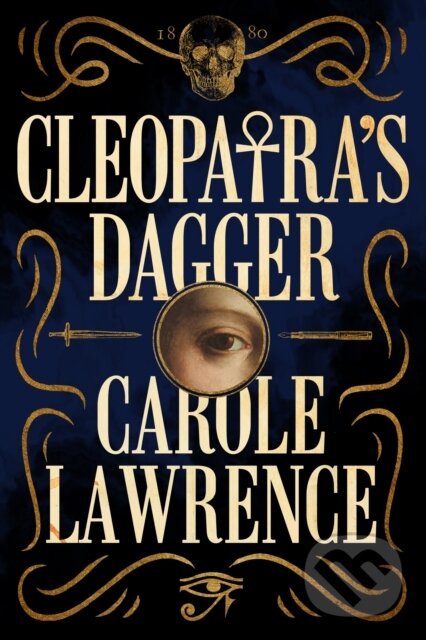 Kniha: Cleopatra's Dagger (Carole Lawrence). Thomas & Mercer, 2022 Kniha: Cleopatra's Dagger (Carole Lawrence). Thomas & Mercer, 2022