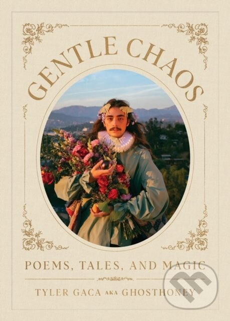 Kniha: Gentle Chaos (Tyler Gaca). , 2023 Kniha: Gentle Chaos (Tyler Gaca). , 2023