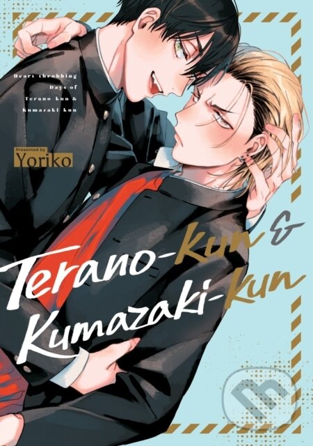 Kniha: Terano-kun & Kumazaki-kun (Yoriko). , 2024 Kniha: Terano-kun & Kumazaki-kun (Yoriko). , 2024