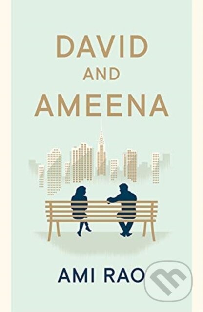 Kniha: David and Ameena (Ami Rao). , 2021 Kniha: David and Ameena (Ami Rao). , 2021