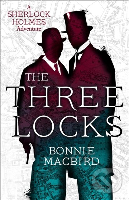 Kniha: The Three Locks (Bonnie Macbird). , 2021 Kniha: The Three Locks (Bonnie Macbird). , 2021