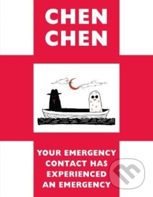 Kniha: Your Emergency Contact Has Experienced an Emergency (Chen Chen). Bloodaxe Books, 2022 Kniha: Your Emergency Contact Has Experienced an Emergency (Chen Chen). Bloodaxe Books, 2022