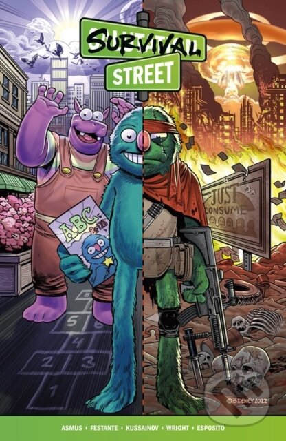 Kniha: Survival Street (Abylay Kussainov, James Asmus a Jim Festante). , 2023 Kniha: Survival Street (Abylay Kussainov, James Asmus a Jim Festante). , 2023