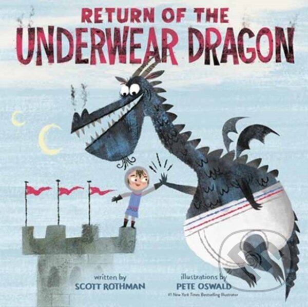 Kniha: Return of the Underwear Dragon (Scott Rothman). Random House, 2023 Kniha: Return of the Underwear Dragon (Scott Rothman). Random House, 2023