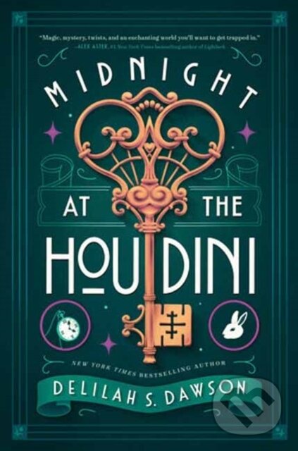 Kniha: Midnight at the Houdini (Delilah S. Dawson). Random House, 2024 Kniha: Midnight at the Houdini (Delilah S. Dawson). Random House, 2024