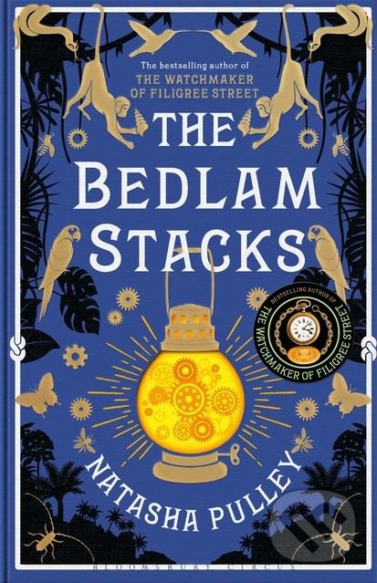 Kniha: The Bedlam Stacks (Natasha Pulley). Bloomsbury, 2017 Kniha: The Bedlam Stacks (Natasha Pulley). Bloomsbury, 2017