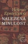 Kniha: Nalezená minulost (Helena Epsteinová). Sefer, 2005 Kniha: Nalezená minulost (Helena Epsteinová). Sefer, 2005