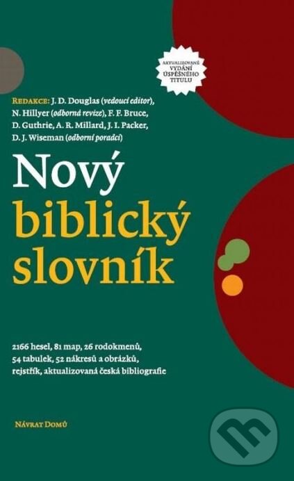 Kniha: Nový biblický slovník (Autorský kolektív). Návrat domů, 2017 Kniha: Nový biblický slovník (Autorský kolektív). Návrat domů, 2017