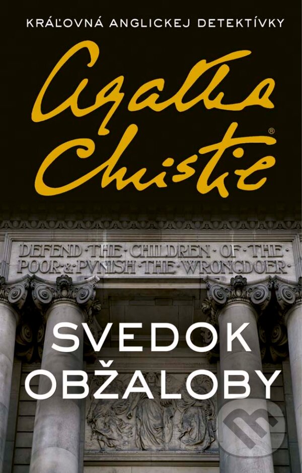 Kniha: Svedok obžaloby (Agatha Christie). Slovenský spisovateľ, 2017 Kniha: Svedok obžaloby (Agatha Christie). Slovenský spisovateľ, 2017