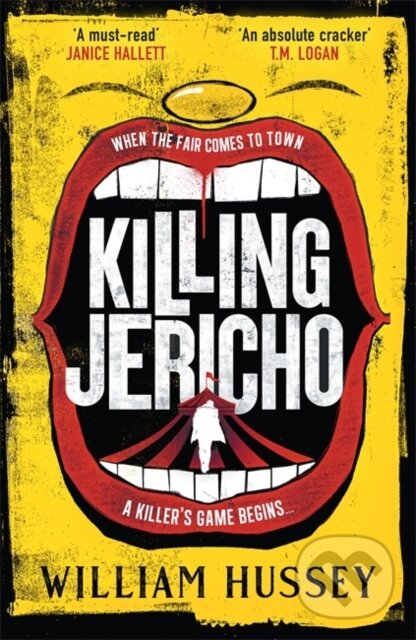 Kniha: Killing Jericho (William Hussey). Zaffre, 2023 Kniha: Killing Jericho (William Hussey). Zaffre, 2023