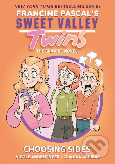 Kniha: Sweet Valley Twins: Choosing Sides (Francine Pascal). , 2024 Kniha: Sweet Valley Twins: Choosing Sides (Francine Pascal). , 2024