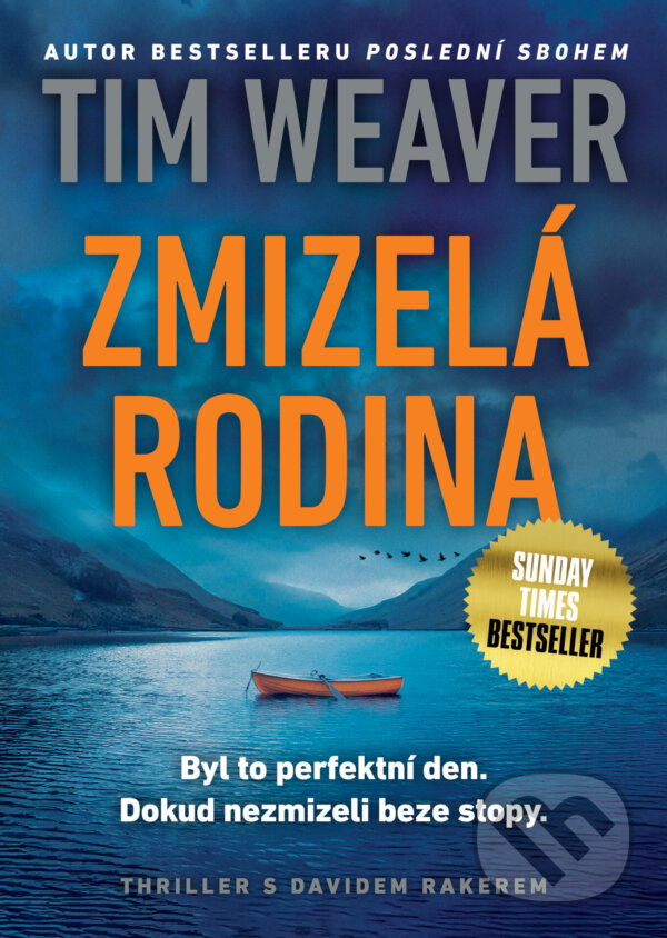 E-kniha: Zmizelá rodina (Tim Weaver). Mystery Press, 2025 E-kniha: Zmizelá rodina (Tim Weaver). Mystery Press, 2025