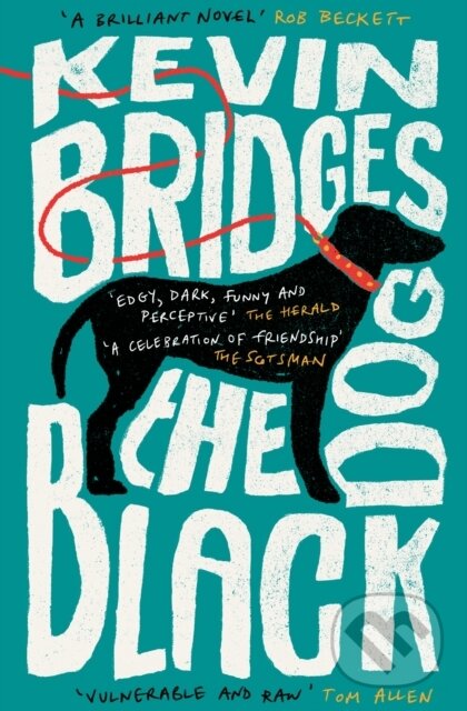Kniha: The Black Dog (Kevin Bridges). Wildfire, 2023 Kniha: The Black Dog (Kevin Bridges). Wildfire, 2023