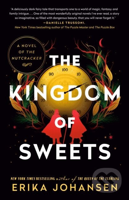 Kniha: Kingdom Of Sweets The (Erika Johansen). , 2024 Kniha: Kingdom Of Sweets The (Erika Johansen). , 2024