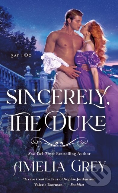 Kniha: Sincerely, The Duke (Amelia Grey). , 2024 Kniha: Sincerely, The Duke (Amelia Grey). , 2024