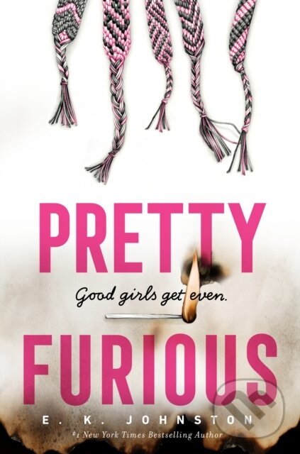 Kniha: Pretty Furious (E.K. Johnston). , 2024 Kniha: Pretty Furious (E.K. Johnston). , 2024