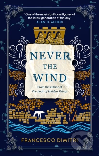 Kniha: Never the Wind (Francesco Dimitri). Titan Books, 2022 Kniha: Never the Wind (Francesco Dimitri). Titan Books, 2022
