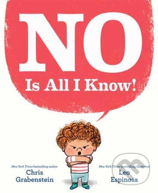 Kniha: NO Is All I Know! (Chris Grabenstein). , 2023 Kniha: NO Is All I Know! (Chris Grabenstein). , 2023