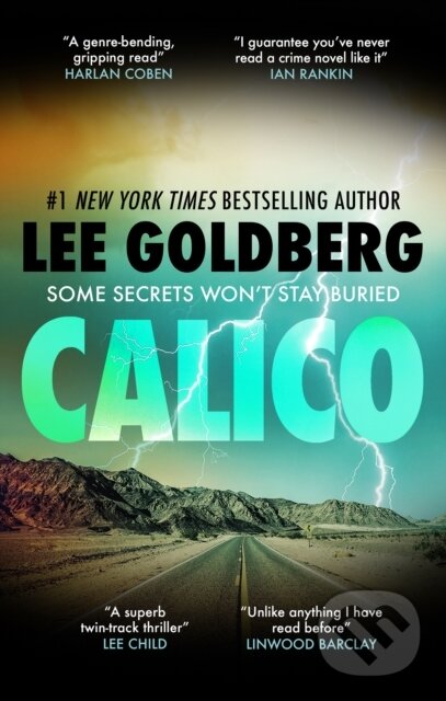Kniha: Calico (Lee Goldberg). Severn House, 2024 Kniha: Calico (Lee Goldberg). Severn House, 2024