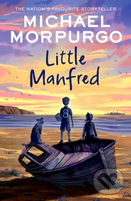Kniha: Little Manfred (Michael Morpurgo). HarperCollins, 2025 Kniha: Little Manfred (Michael Morpurgo). HarperCollins, 2025