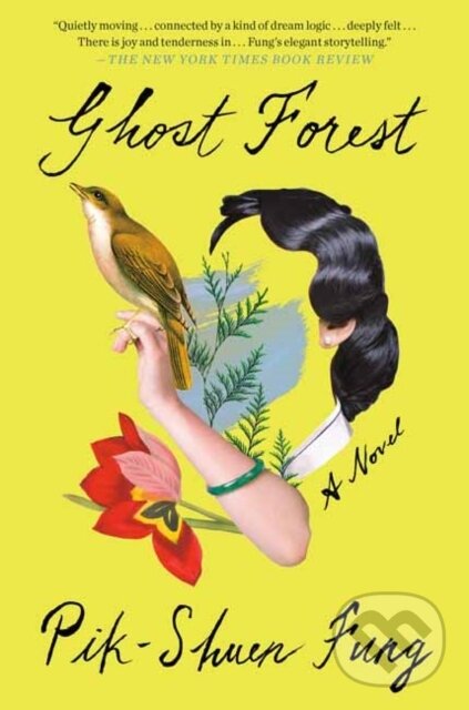 Kniha: Ghost Forest (Pik-Shuen Fung). Random House, 2022 Kniha: Ghost Forest (Pik-Shuen Fung). Random House, 2022