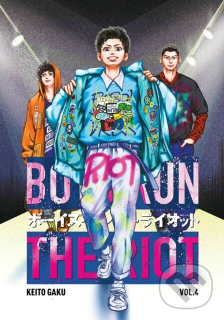 Kniha: Boys Run the Riot 4 (Keito Gaku). Kodansha Comics, 2022 Kniha: Boys Run the Riot 4 (Keito Gaku). Kodansha Comics, 2022