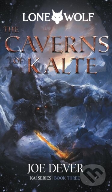Kniha: The Caverns of Kalte (Joe Dever). , 2022 Kniha: The Caverns of Kalte (Joe Dever). , 2022