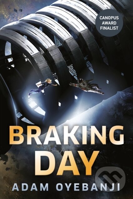 Kniha: Braking Day (Adam Oyebanji). Daw Books, 2023 Kniha: Braking Day (Adam Oyebanji). Daw Books, 2023