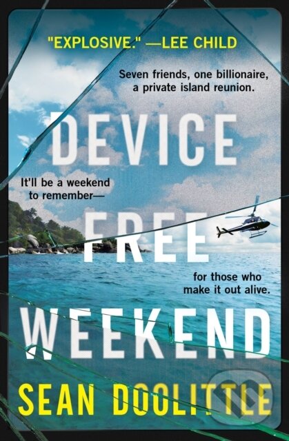 Kniha: Device Free Weekend (Sean Doolittle). , 2023 Kniha: Device Free Weekend (Sean Doolittle). , 2023