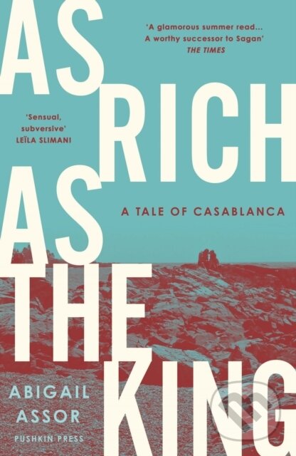 Kniha: As Rich as the King (Abigail Assor). Pushkin Press, 2024 Kniha: As Rich as the King (Abigail Assor). Pushkin Press, 2024