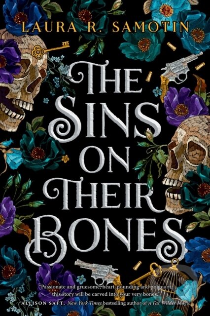 Kniha: The Sins on Their Bones (Laura R. Samotin). , 2024 Kniha: The Sins on Their Bones (Laura R. Samotin). , 2024