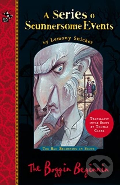 Kniha: The Boggin Beginnin (Lemony Snicket). , 2021 Kniha: The Boggin Beginnin (Lemony Snicket). , 2021