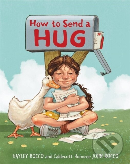 Kniha: How to Send a Hug (Hayley Rocco). , 2022 Kniha: How to Send a Hug (Hayley Rocco). , 2022