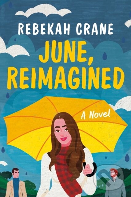 Kniha: June, Reimagined (Rebekah Crane). Skyscape, 2022 Kniha: June, Reimagined (Rebekah Crane). Skyscape, 2022